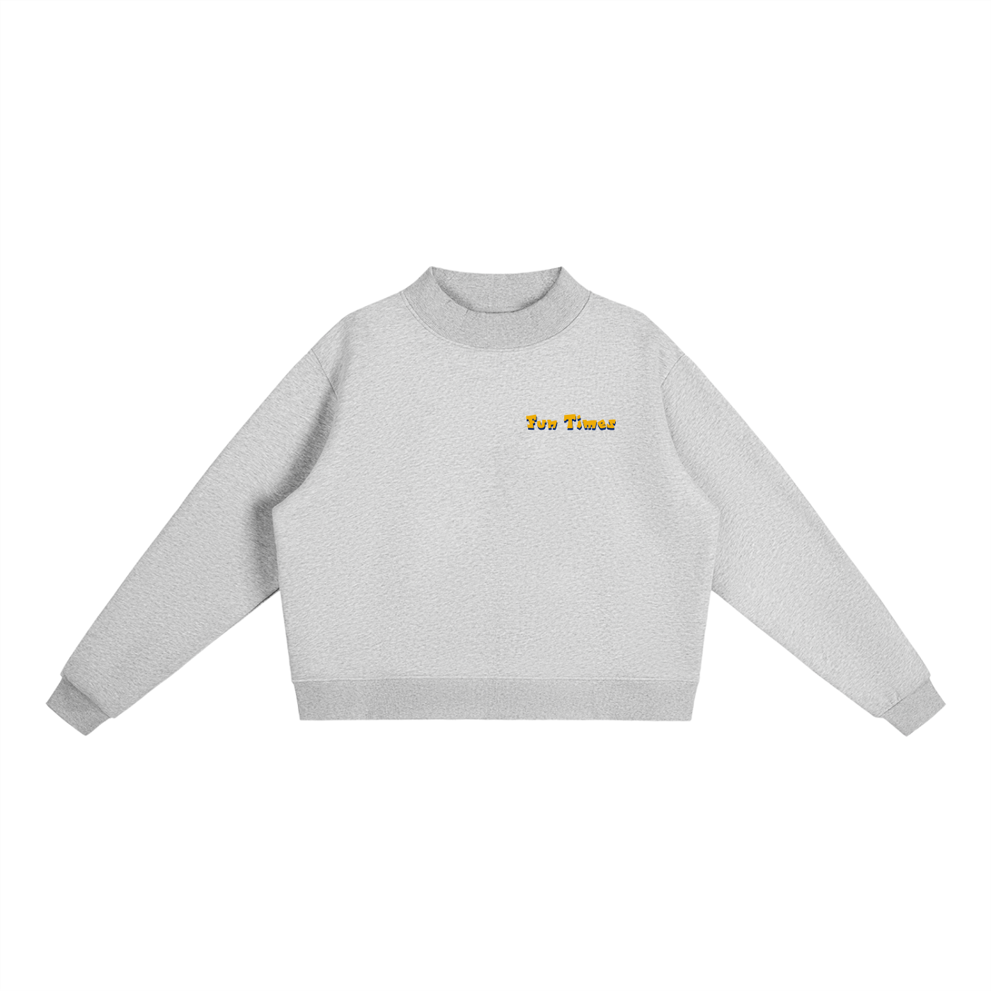 Grey "Fun Times" Mock-Neck Crew Sweatshirt