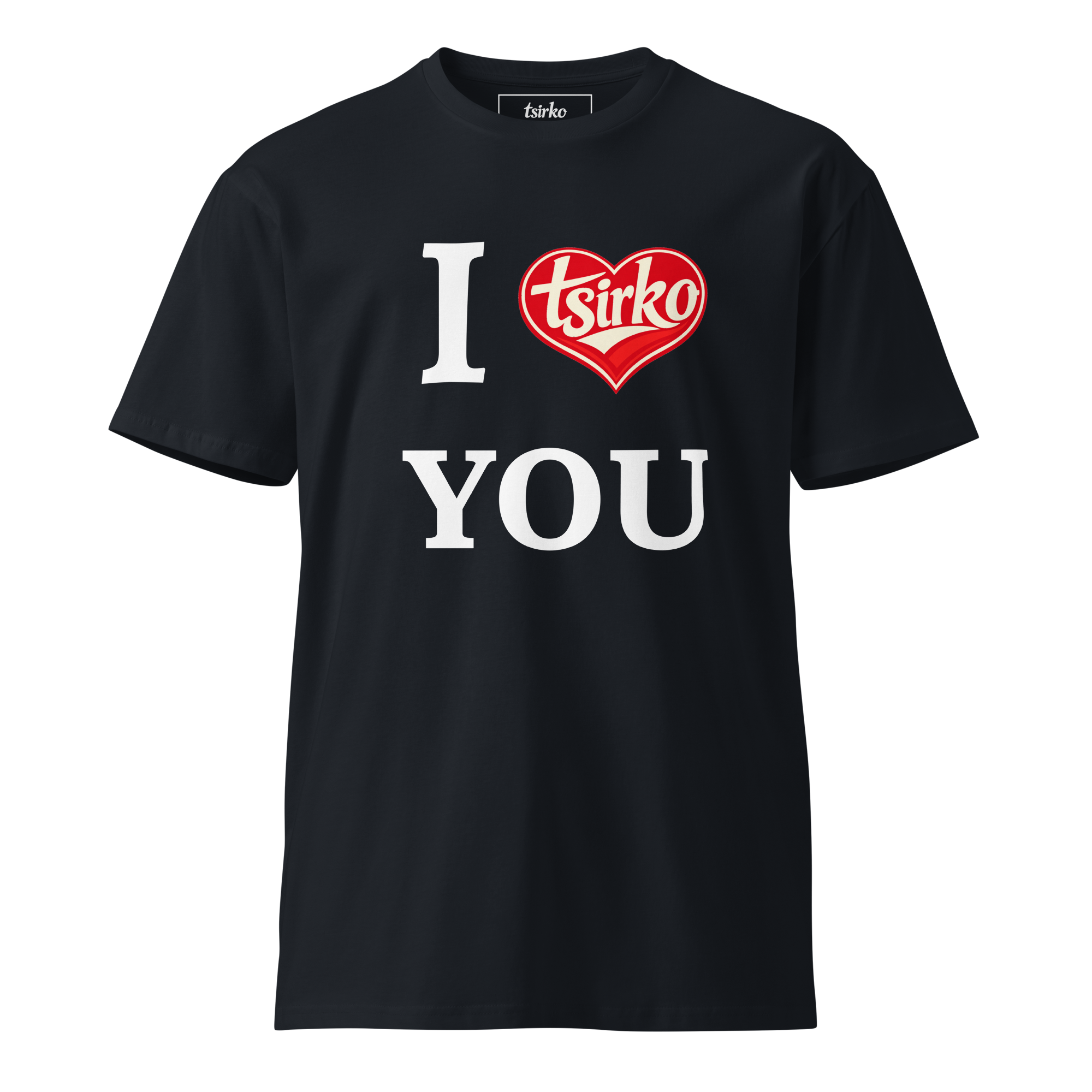 I Love You Crew Neck t-shirt
